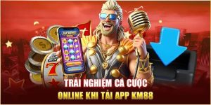 Tải App KM88 - Hướng Dẫn Cài Đặt Nhanh Chóng Và An Toàn Nhất